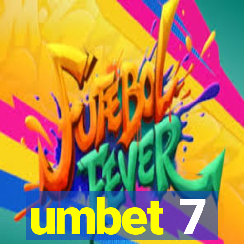 umbet 7